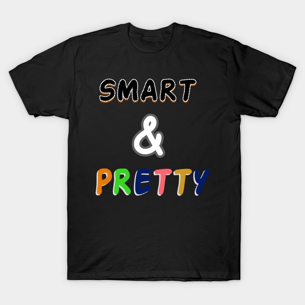 smart & pretty unisex T-Shirt by bakry